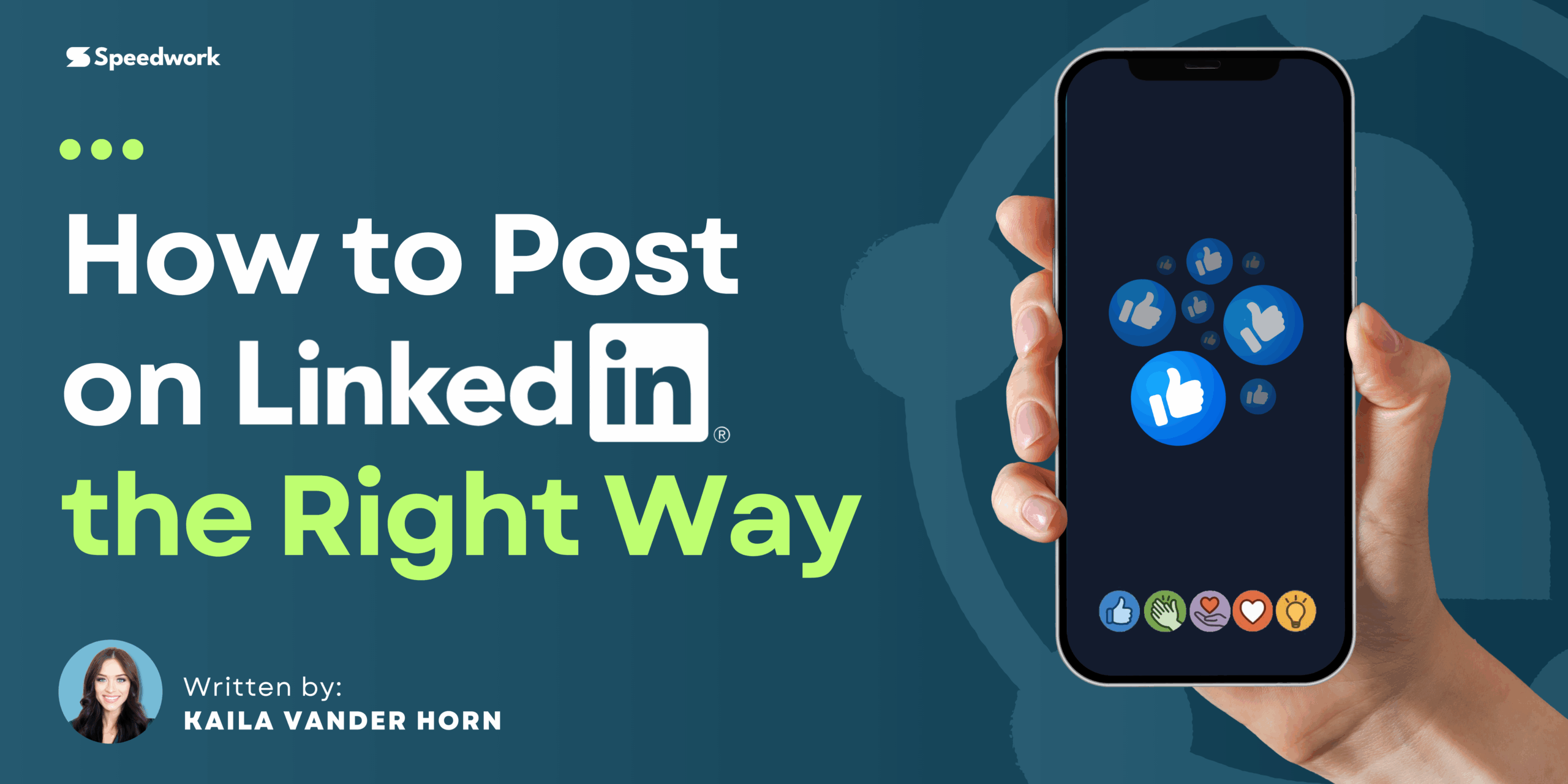 Featured image for “How to Post on LinkedIn the Right Way (2026 Update)”