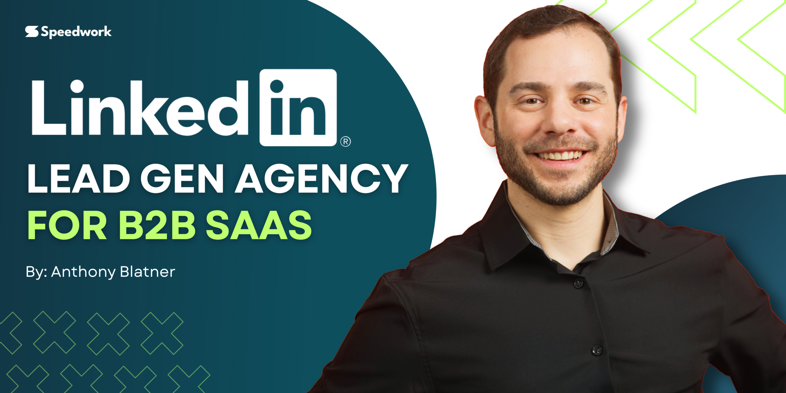 LinkedIn Lead Generation Agency for B2B SaaS - Speedwork