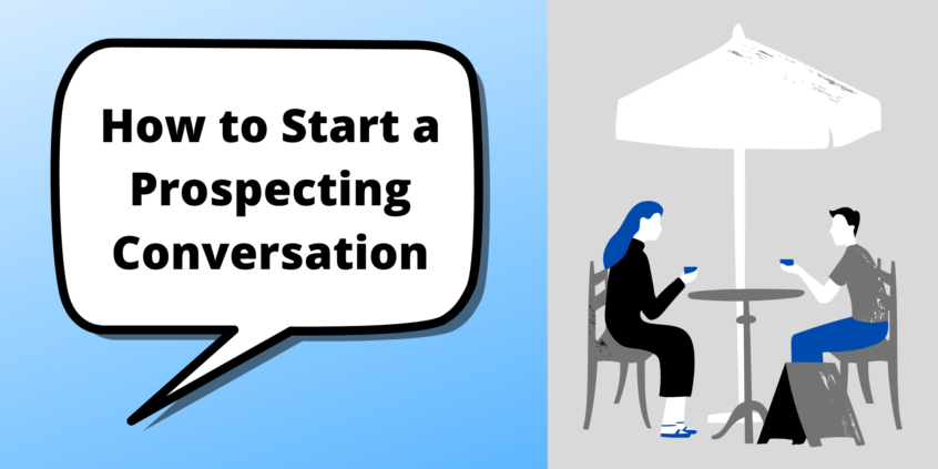 How to Start a Prospecting Conversation