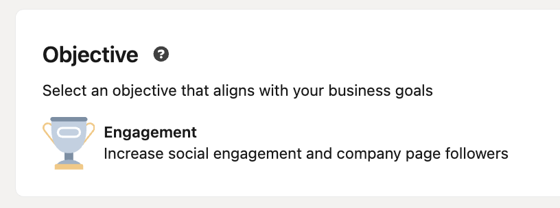 LinkedIn Campaign Manager objective selection showing the Engagement objective.