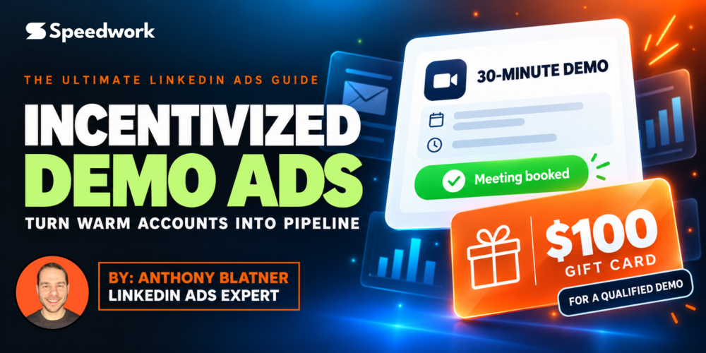 The Ultimate Guide to Incentivized Demo Ads on LinkedIn