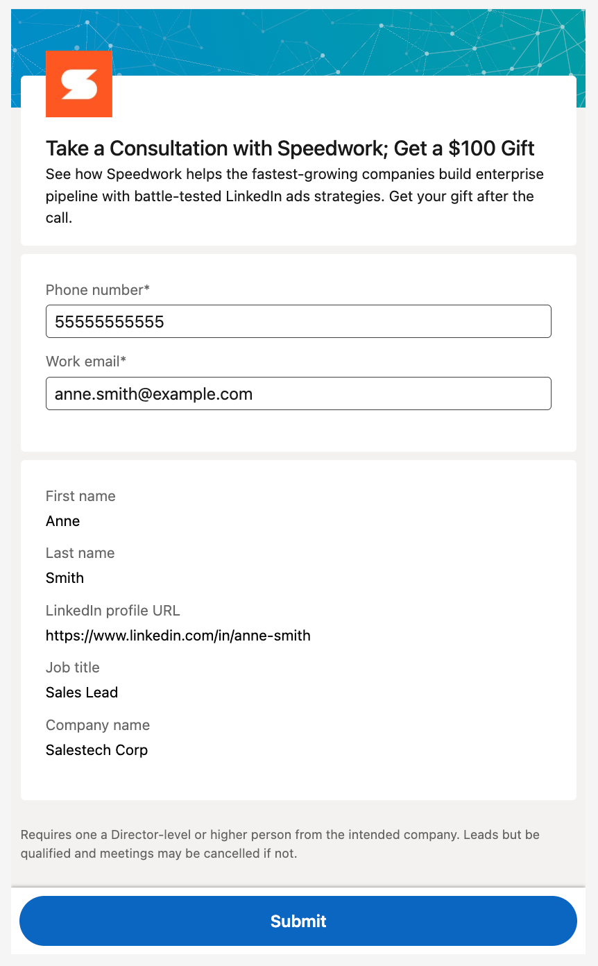 LinkedIn Lead Gen Form for an incentivized demo offer that requires a phone number and work email, with qualification terms above the Submit button.