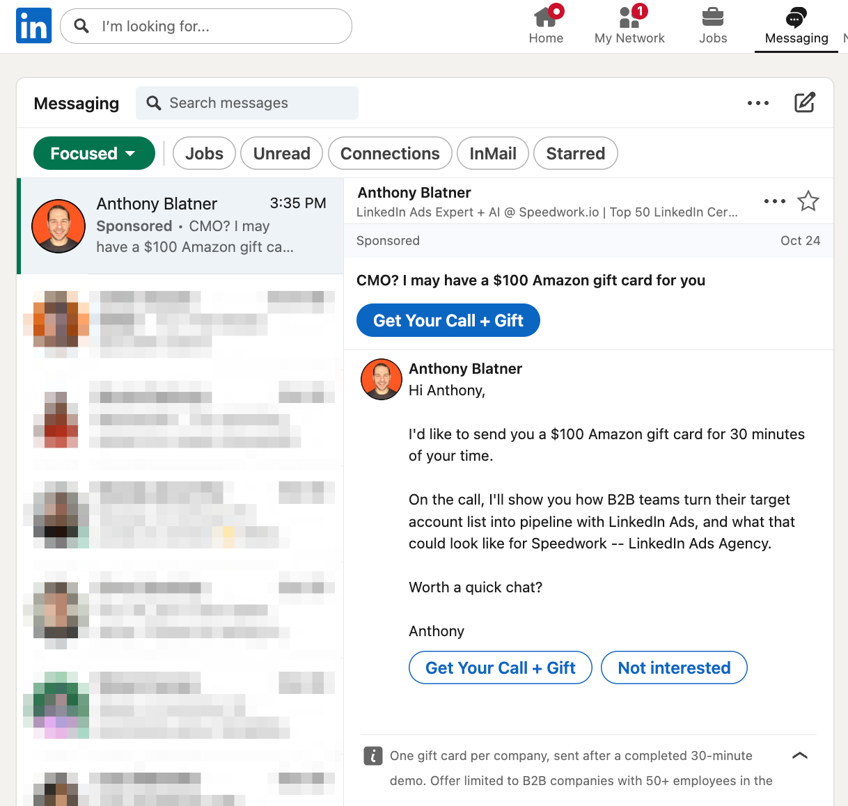 Incentivized demo Message Ad in the LinkedIn inbox with the subject "CMO? I may have a $100 Amazon gift card for you", a short body, a "Get Your Call + Gift" button, and terms in the footer.