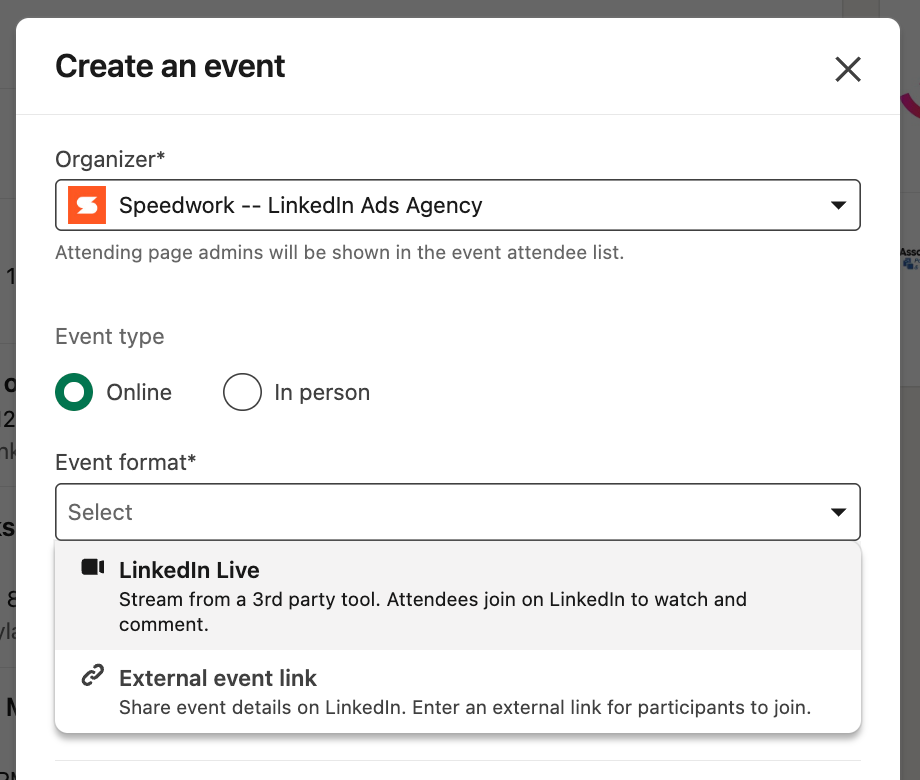 LinkedIn Create an event window with the Organizer set to the Speedwork Company Page, Event type set to Online, and the Event format dropdown open showing LinkedIn Live and External event link.