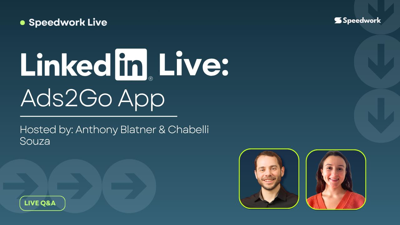 LinkedIn Live event banner for the Ads2Go App with the LinkedIn Live logo, the line Hosted by Anthony Blatner and Chabelli Souza, two speaker headshots, and a Live Q&A tag on a dark teal background.