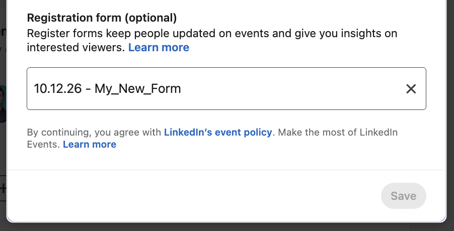 Registration form field in the LinkedIn Edit an event window with a custom form selected and a Save button.